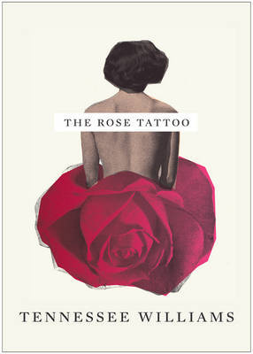 The Rose Tattoo by Tennessee Williams image