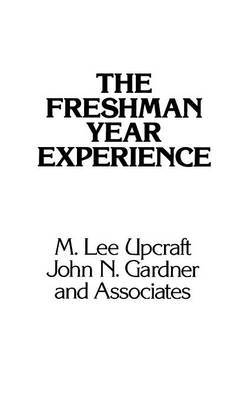 The Freshman Year Experience by M.Lee Upcraft image