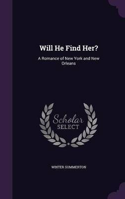Will He Find Her? by Winter Summerton image