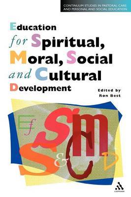 Education for Spiritual, Moral, Social and Cultural Development by Ron Best image
