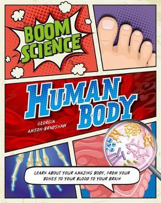 BOOM! Science: Human Body by Georgia Amson-Bradshaw image
