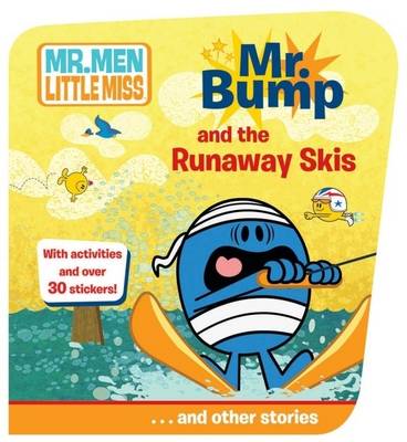 Mr Bump and the Runaway Skis...and Other Stories by Roger Hargreaves image