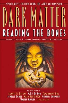 Dark Matter Reading the Bones: Reading the Bones by S Thomas image