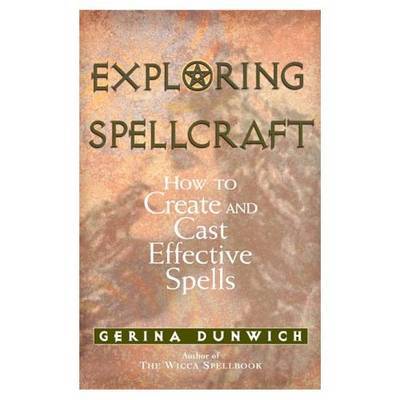 Exploring Spellcraft by Gerina Dunwich image