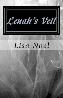 Lenah's Veil by Lisa Noel image