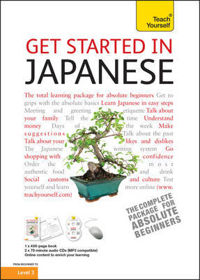 Teach Yourself Get Started in Japanese by Helen Gilhooly