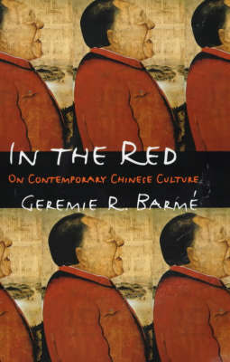 In the Red by Geremie R. Barme image