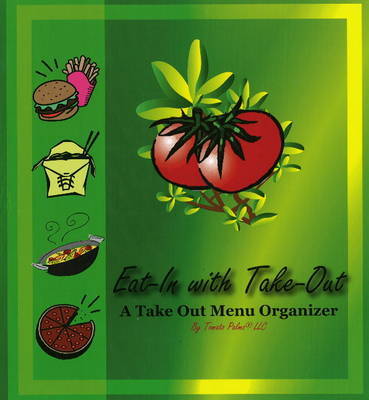 Eat-In with Take Out by Nancy Ogburn image