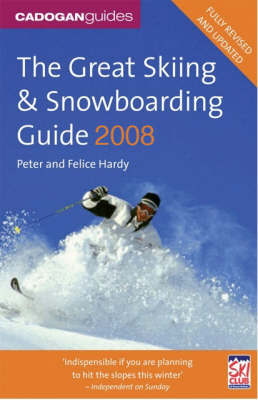 The Great Skiing and Snowboarding Guide by Peter Hardy image