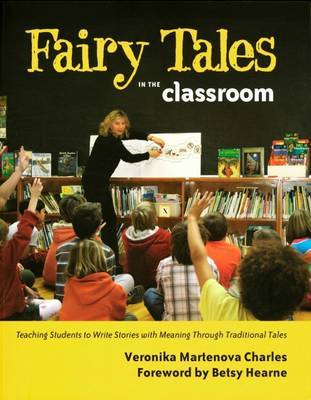 Fairy Tales in the Classroom by Veronika Martenova Charles image
