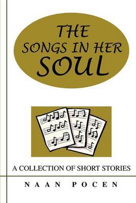 The Songs in Her Soul: A Collection of Short Stories by Naan Pocen image