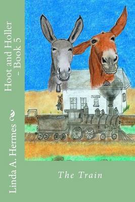 Hoot and Holler - Book 5 by Linda a Hermes image