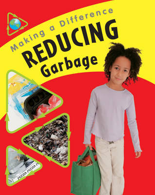 Making a Difference: Reducing Rubbish on Hardback by Sue Barraclough