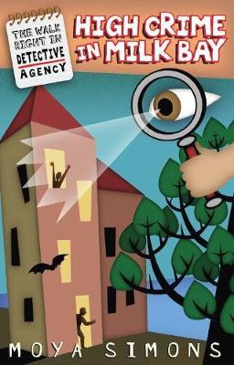 Wrida Bk 2: High Crime In Milk Bay by Moya Simons image