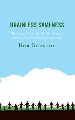 Brainless Sameness by Bob Sornson image