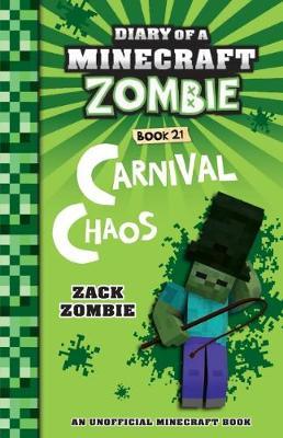 Carnival Chaos (Diary of a Minecraft Zombie, Book 21) image