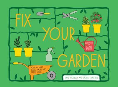Fix Your Garden by Jane Moseley image