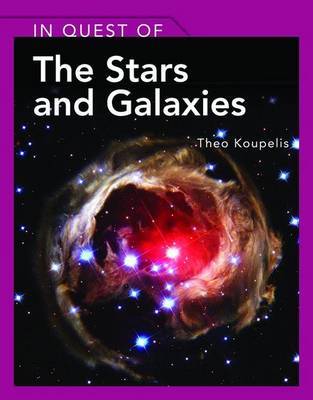 In Quest Of The Stars And Galaxies by Theo Koupelis image