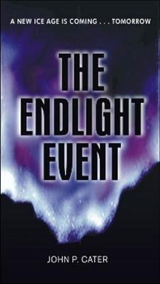 Endlight Event by JOHN P. CATER image