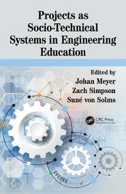 Projects as Socio-Technical Systems in Engineering Education image