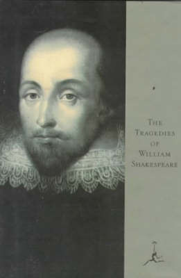 Tragedies on Hardback by William Shakespeare