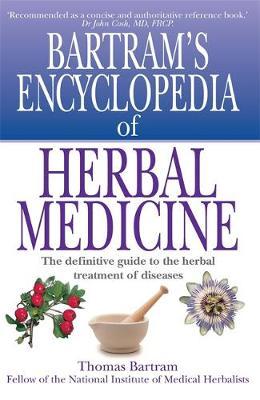 Bartram's Encyclopedia of Herbal Medicine by Thomas Bartram image