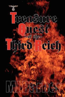 Treasure Quest of the Third Reich by M J Barber image