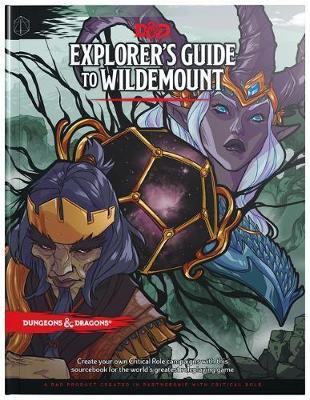 Dungeons & Dragons Explorer's Guide to Wildemount by Matthew Wizards RPG Team image