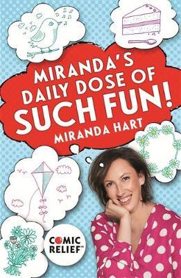 Miranda's Daily Dose of Such Fun! by Miranda Hart image