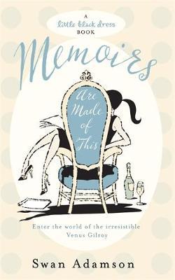 Memoirs Are Made of This by Swan Adamson image