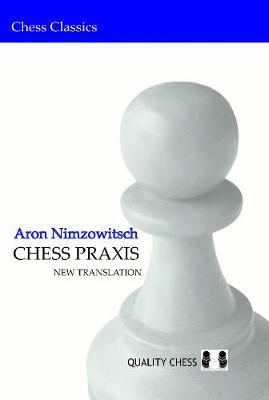 Chess Praxis by Aron Nimzowitsch image