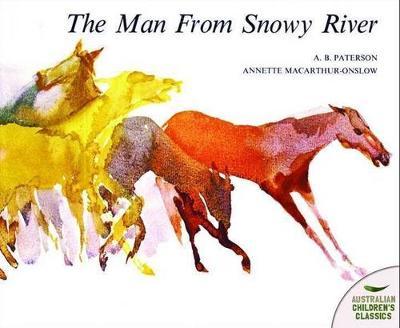 The Man from Snowy River by A.B. Paterson image