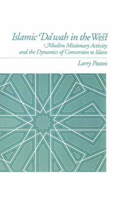 Islamic Da'wah in the West on Hardback by Larry Poston