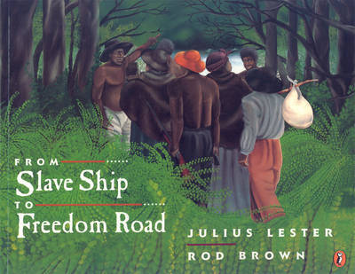From Slave Ship To Freedom Road by Julius Lester image