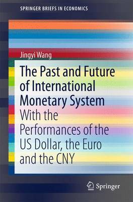 The Past and Future of International Monetary System image