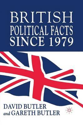 British Political Facts Since 1979 by David Butler image