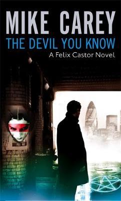 The Devil You Know (Felix Castor #1) image