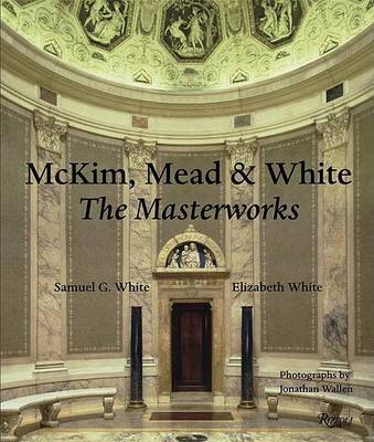 Mckim Mead and White: the Masterworks image