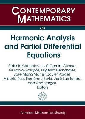 Harmonic Analysis and Partial Differential Equations