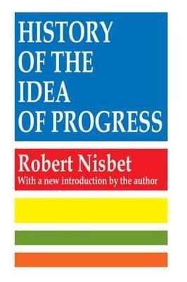 the idea of progress in society The idea of progress, the notion that human society will continually advance in a positive direction, is largely a recent, modern concept this seminar will examine, from a historical perspective, how the idea of progress was applied to scientific, technological, political, and social thought. the idea of progress in society The idea of progress, the notion that human society will continually advance in a positive direction, is largely a recent, modern concept this seminar will examine, from a historical perspective, how the idea of progress was applied to scientific, technological, political, and social thought.