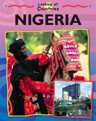 Nigeria on Hardback by Jillian Powell