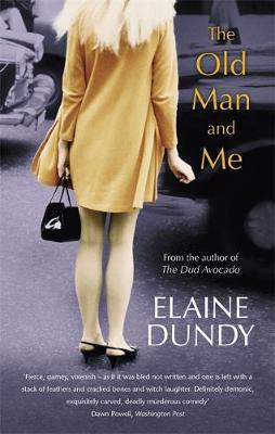 The Old Man And Me by Elaine Dundy image