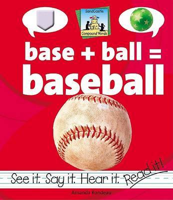 Base+Ball=Baseball on Hardback by Amanda Rondeau