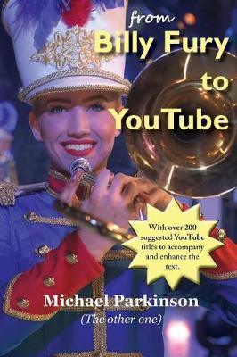 From Billy Fury to Youtube by Michael Parkinson image