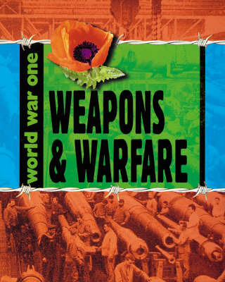 Weapons and Warfare on Hardback by Adrian D. Gilbert