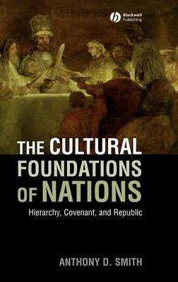 The Cultural Foundations of Nations by Anthony D Smith image