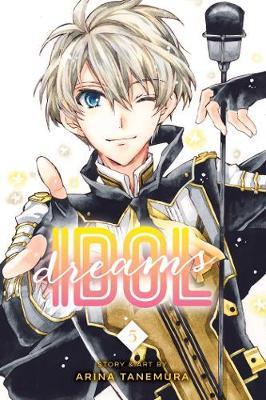Idol Dreams, Vol. 5 by Arina Tanemura image