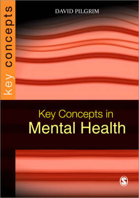 Key Concepts in Mental Health by David Pilgrim image