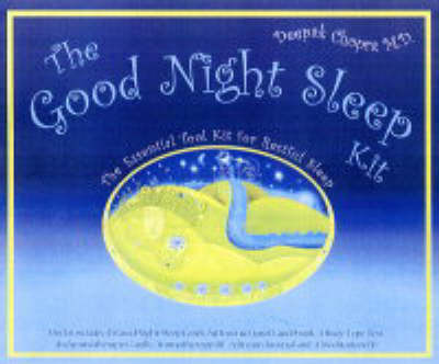 The Good Night Sleep Kit: The Essential Tool for Restful Sleep by Deepak Chopra image