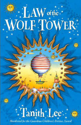 Wolf Tower Sequence: 1: Law Of The Wolf Tower by Tanith Lee image